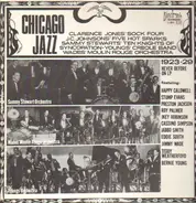 Clarence Jones, J.C. Johnson, Sammy Stewart - Chicago Jazz 1923-1929