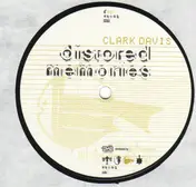 Clark Davis - Distored Memories
