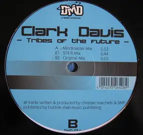 Clark Davis - Tribes of the Future