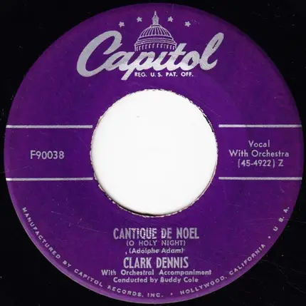 Clark Dennis - O Little Town Of Bethlehem And Joy To The World / Cantique De Noel (O Holy Night)