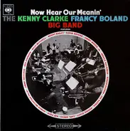 Clarke-Boland Big Band - Now Hear Our Meanin'