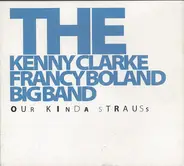 Clarke-Boland Big Band - Our Kinda Strauss
