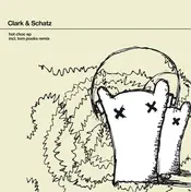 Clark - Hot Choc Ep