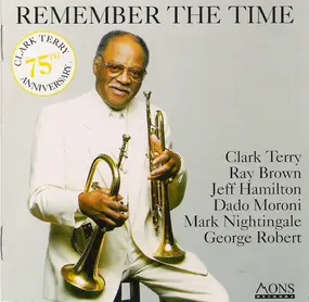 Clark Terry - Remember the Time