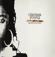 Clarissa Young - Spend My Soul
