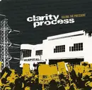 CD - Clarity Process - Killing The Precedent