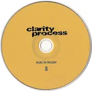 CD - Clarity Process - Killing The Precedent