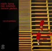 LP - Clark Terry , Red Mitchell , Horace Parlan - Out Of Nowhere