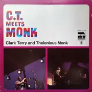 LP - Clark Terry And Thelonious Monk - C.T. Meets Monk