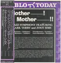 LP - Clark Terry And Zoot Sims - Mother------! Mother -----------!! A Jazz Symphony - OBI + Insert