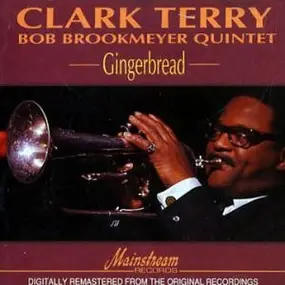Clark Terry - Gingerbread