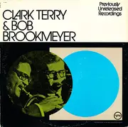 LP - Clark Terry & Bob Brookmeyer - Previously Unreleased Recordings