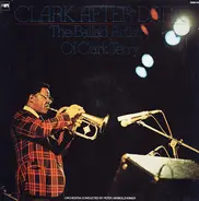 Clark Terry - Clark After Dark, The Ballad Artistry Of Clark Terry
