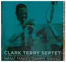 CD - Clark Terry Septet - What Makes Sammy Swing!