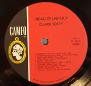 LP - Clark Terry - Tread Ye Lightly - Mono