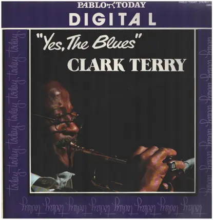 Clark Terry - Yes, the Blues