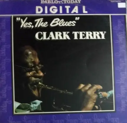 Clark Terry - Yes, the Blues