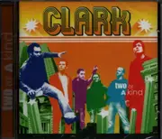 CD - Clark - Two Of A Kind
