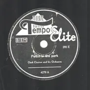Clark Clayton & his Orchestra - Pettin In The Park / The Old Cowboy