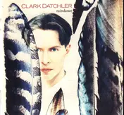 Clark Datchler - Raindance