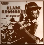 LP - Clark Kessinger - Live At Union Grove