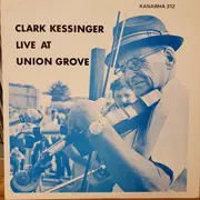 LP - Clark Kessinger - Live at Union Grove
