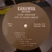 LP - Clark Kessinger - Live at Union Grove