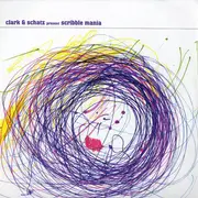 12inch Vinyl Single - Clark & Schatz - Scribble Mania