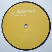 12inch Vinyl Single - Claro Intelecto - Patience