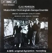 CD - Pehrsson - Clas Pehrsson, Musica Dolce / Drottningholms Baroque Ensemble