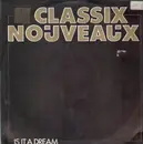 12inch Vinyl Single - Classix Nouveaux - Is It A Dream