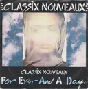 7inch Vinyl Single - Classix Nouveaux - Forever And A Day