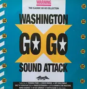 Classic Go Go Collection - Washington Go Go Sound Attack