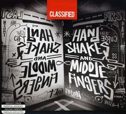 Classified - Handshakes And Middlefingers