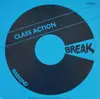 12inch Vinyl Single - Class Action Featuring Chris Wiltshire - Weekend