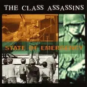 The Class Assassins - State of Emergency