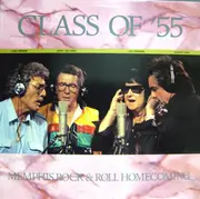 LP - Class Of '55 = Carl Perkins / Jerry Lee Lewis / Roy Orbison / Johnny Cash - Memphis Rock & Roll Homecoming