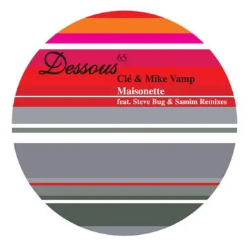 Cle & Mike Vamp - Maisonette / Steve Bug & Samim Rmxs