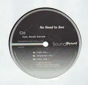 Cle - No Need To See