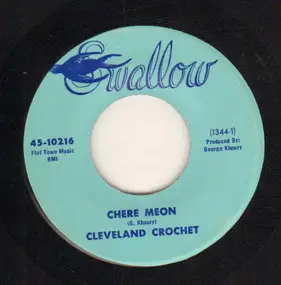 Cleveland Crochet - Chere Meon / Blues De Minuit