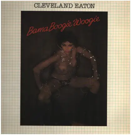 Cleveland Eaton - Bama Boogie Woogie