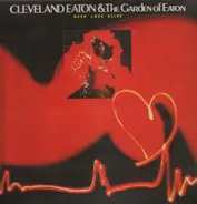 Cleveland Eaton & The Garden of Eaton - Keep Love Alive