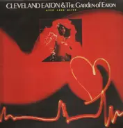 Cleveland Eaton & The Garden of Eaton - Keep Love Alive