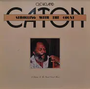 Cleveland Eaton Featuring Count Basie Orchestra - Strolling With The Count