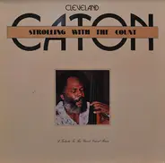 Cleveland Eaton Featuring Count Basie Orchestra - Strolling With The Count