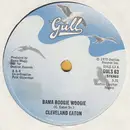 7inch Vinyl Single - Cleveland Eaton - Bama Boogie Woogie
