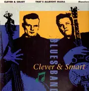 Clever & Smart Blues Band - That's Alright Mama
