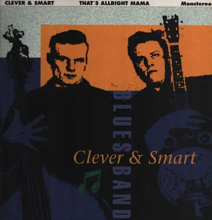 Clever & Smart Blues Band - That's Alright Mama