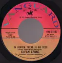 7inch Vinyl Single - Clean Living - In Heaven There Is No Beer / Backwoods Girl