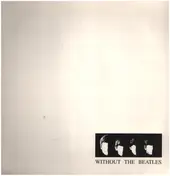 The Cleaners From Venus - Without The Beatles